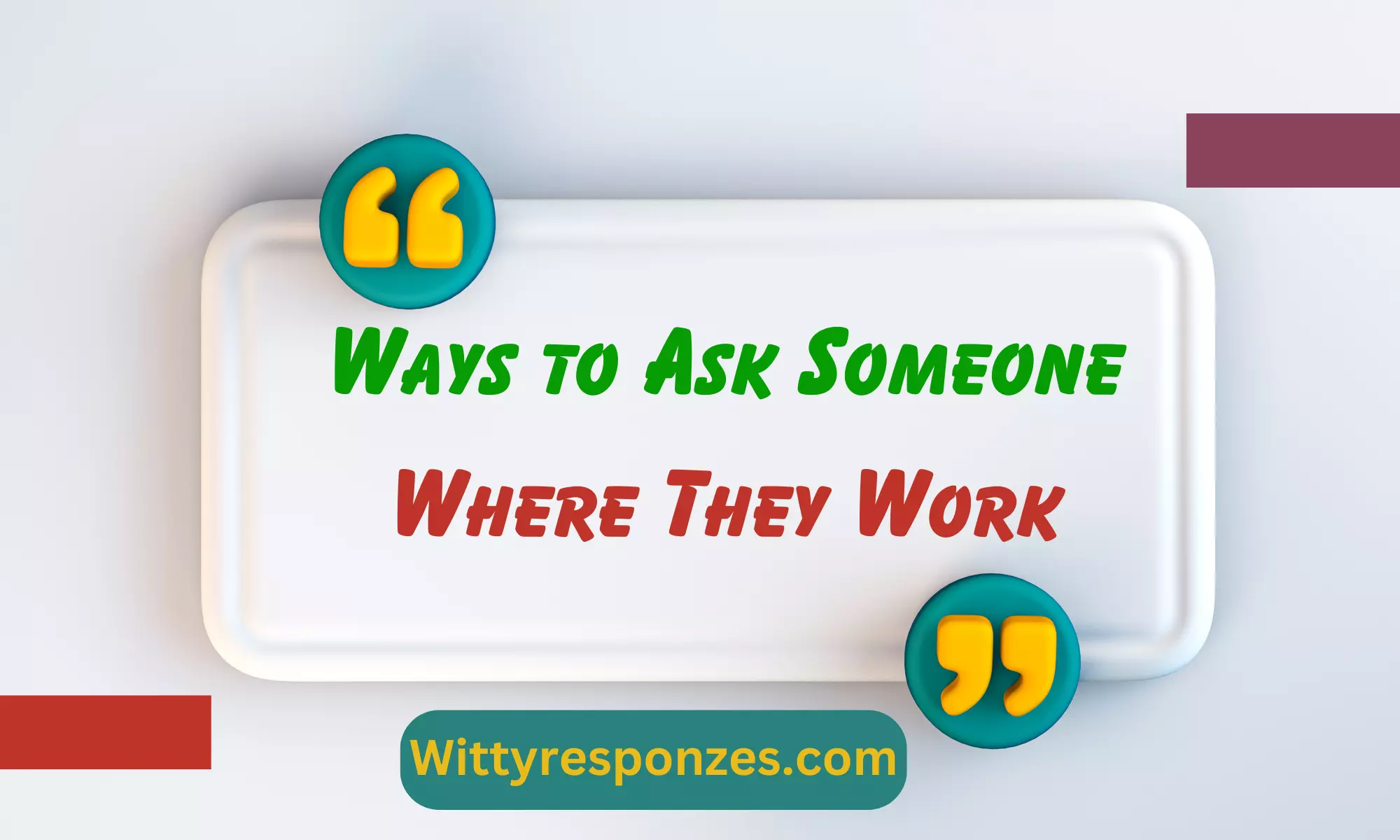 Ways to Ask Someone Where They Work