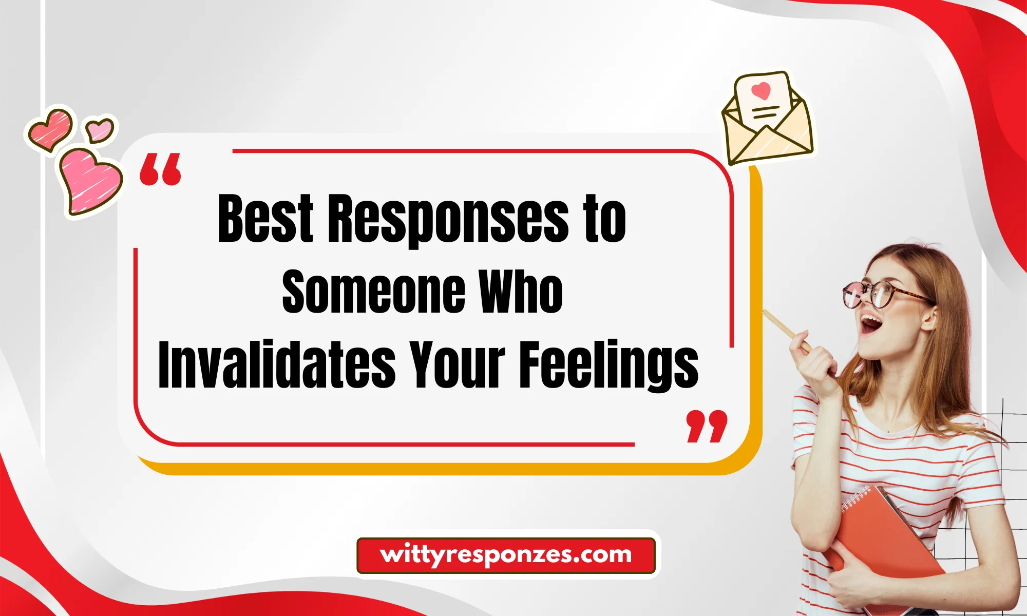 Best Responses to Someone Who Invalidates Your Feelings