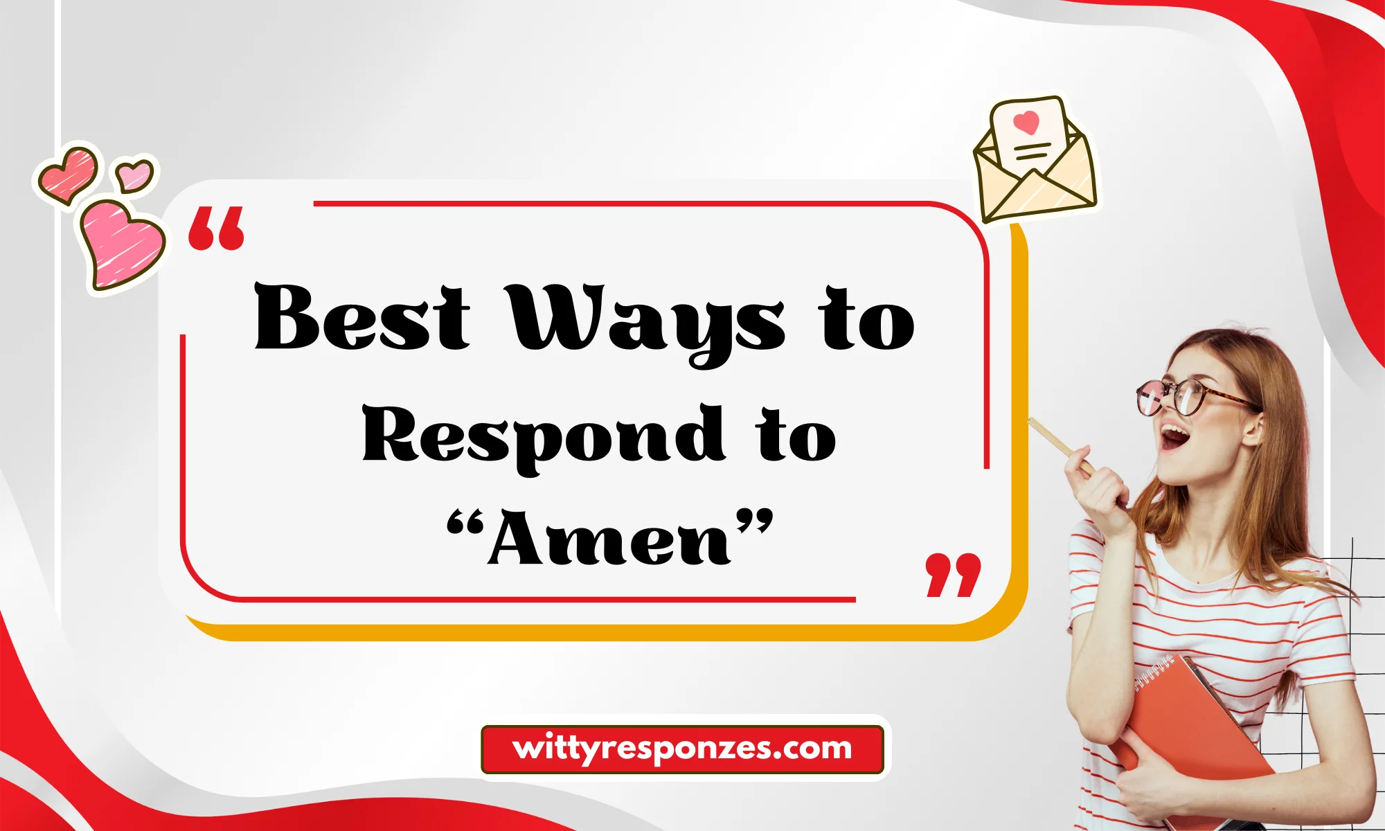 Best Ways to Respond to “Amen”