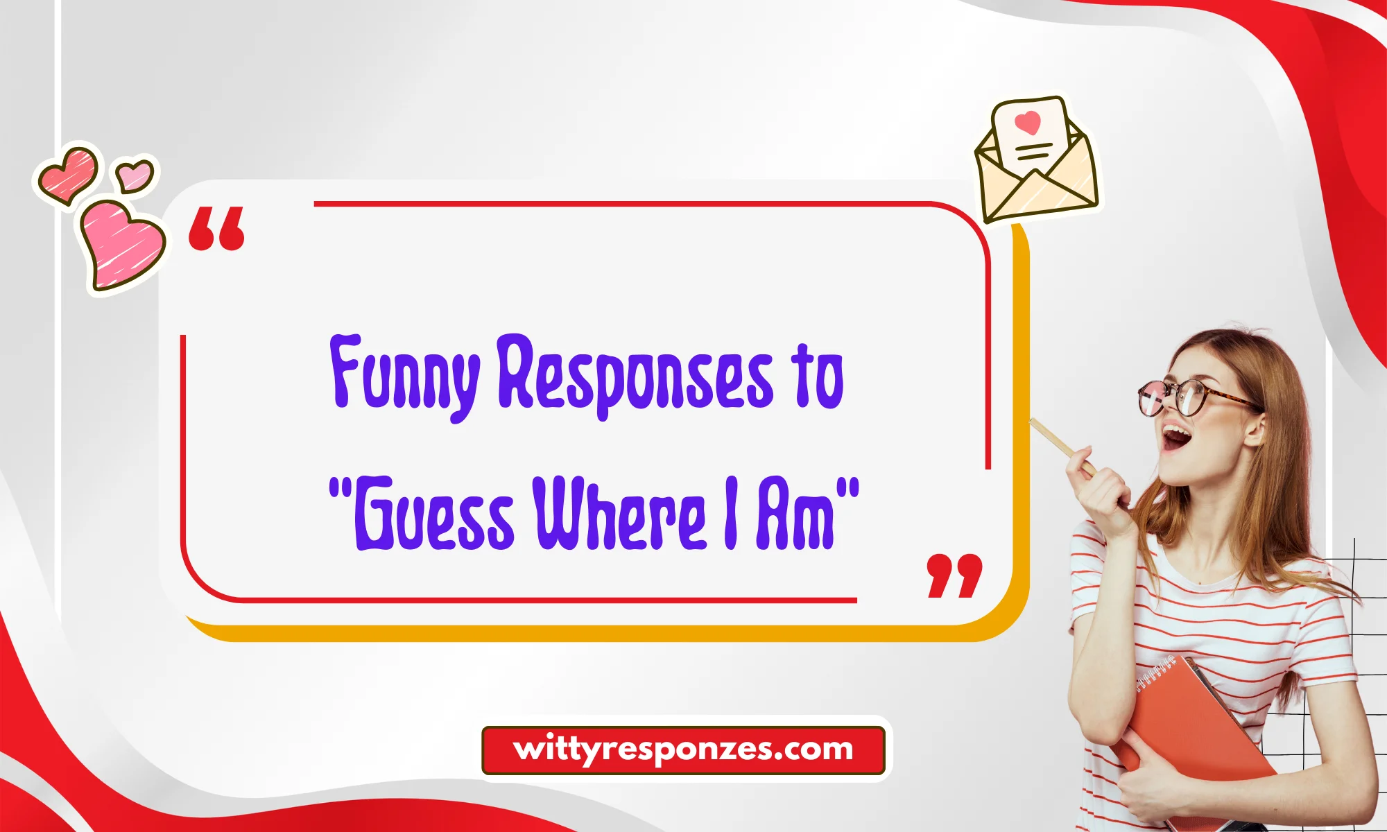 Funny Responses to "Guess Where I Am"