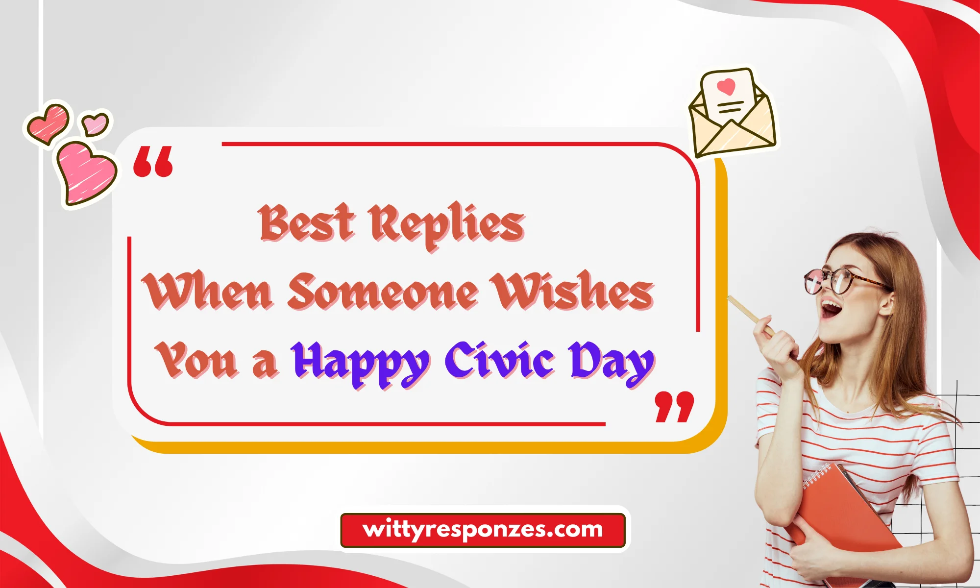 Best Replies When Someone Wishes You a Happy Civic Day