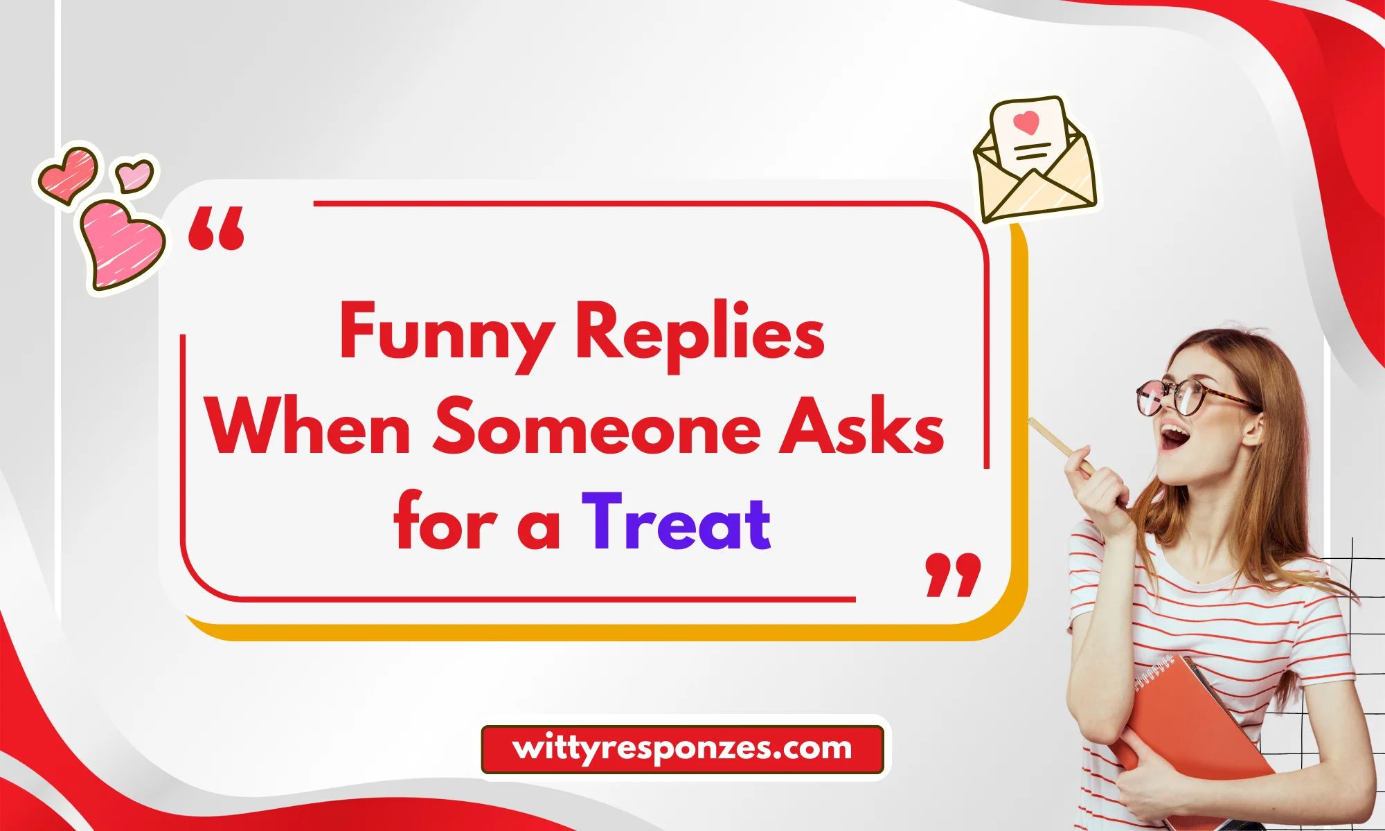 Funny Replies When Someone Asks for a Treat