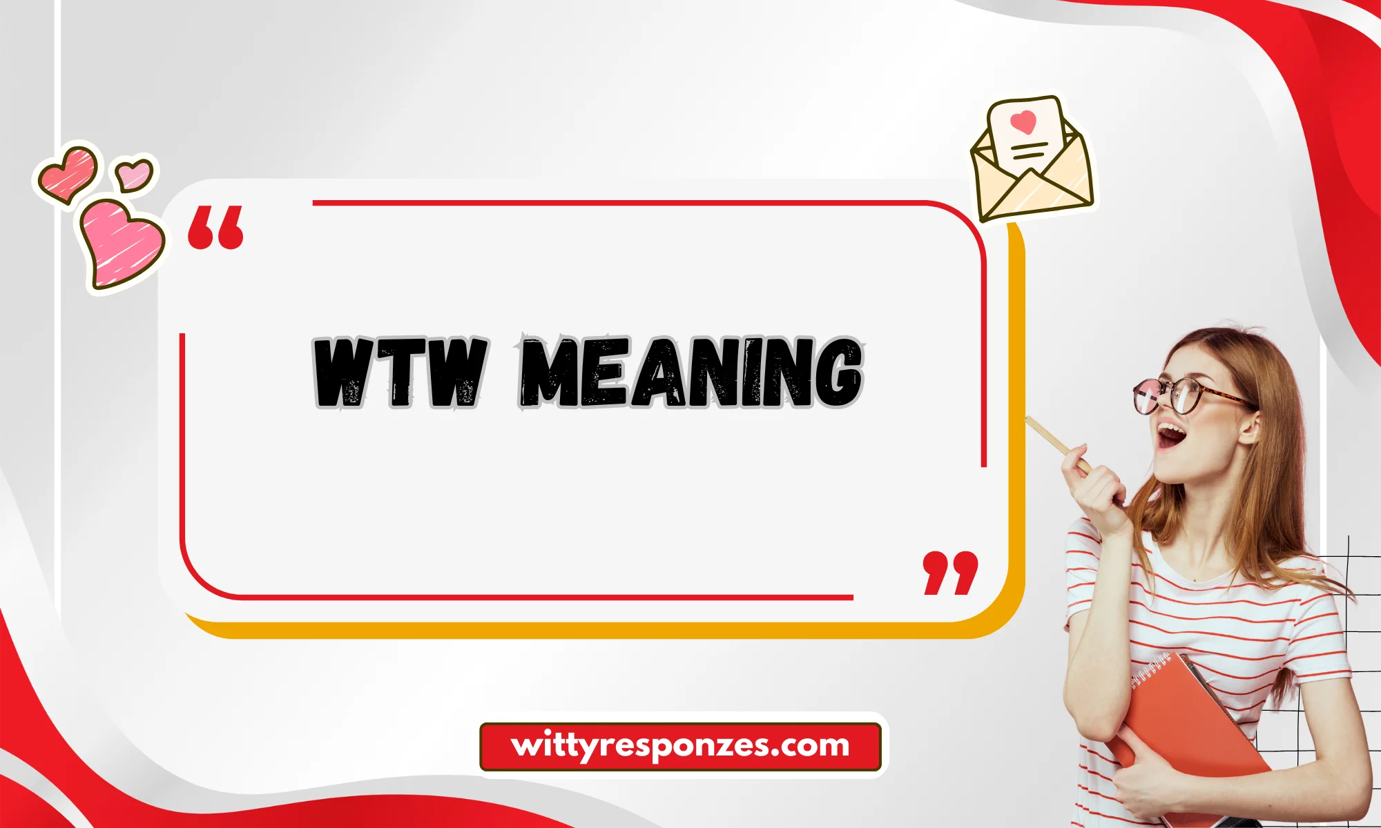 WTW Meaning