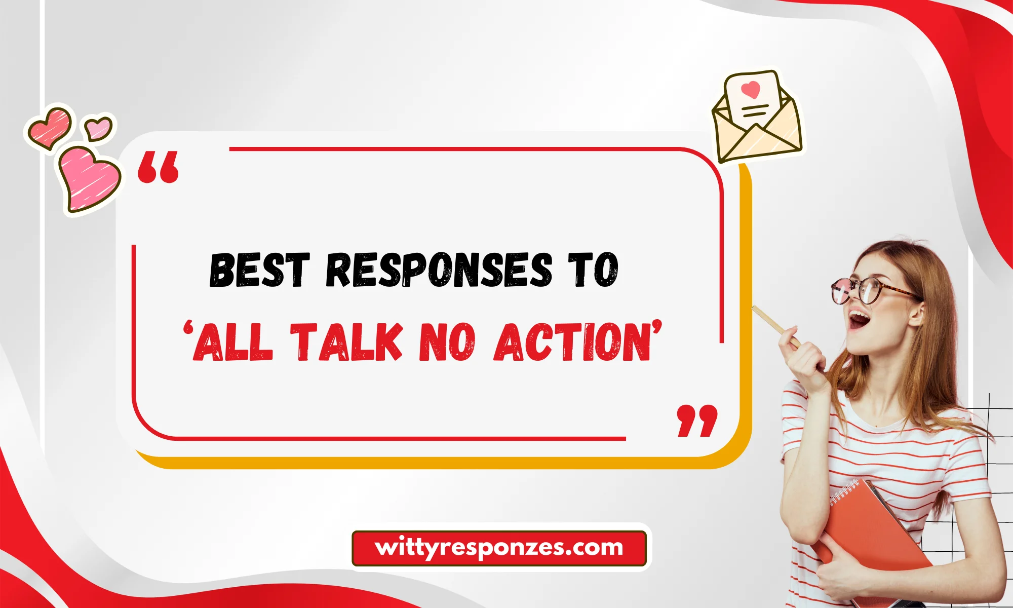 Best Responses to ‘All Talk No Action’