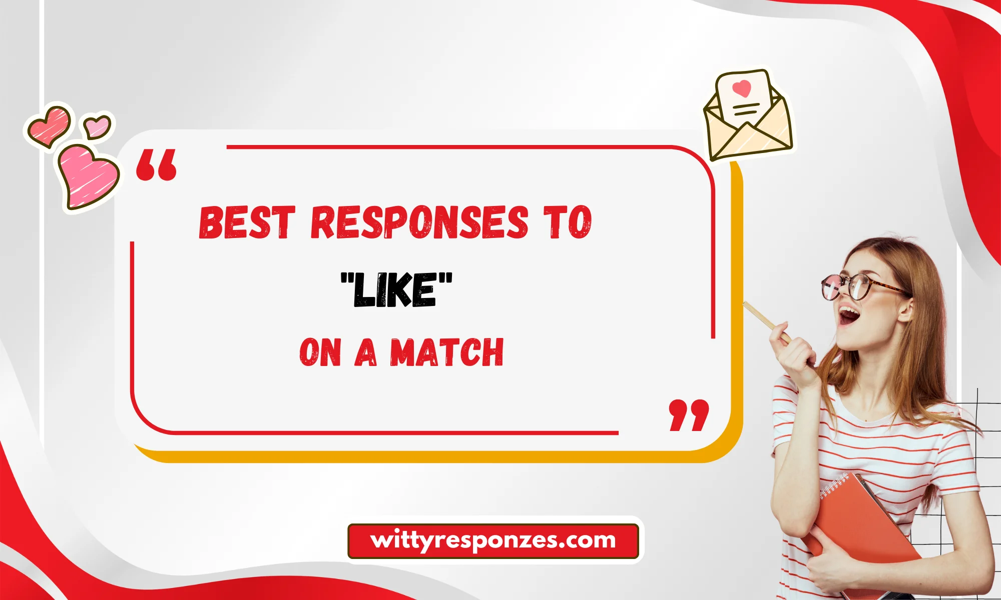 Best Responses to "Like" on a Match