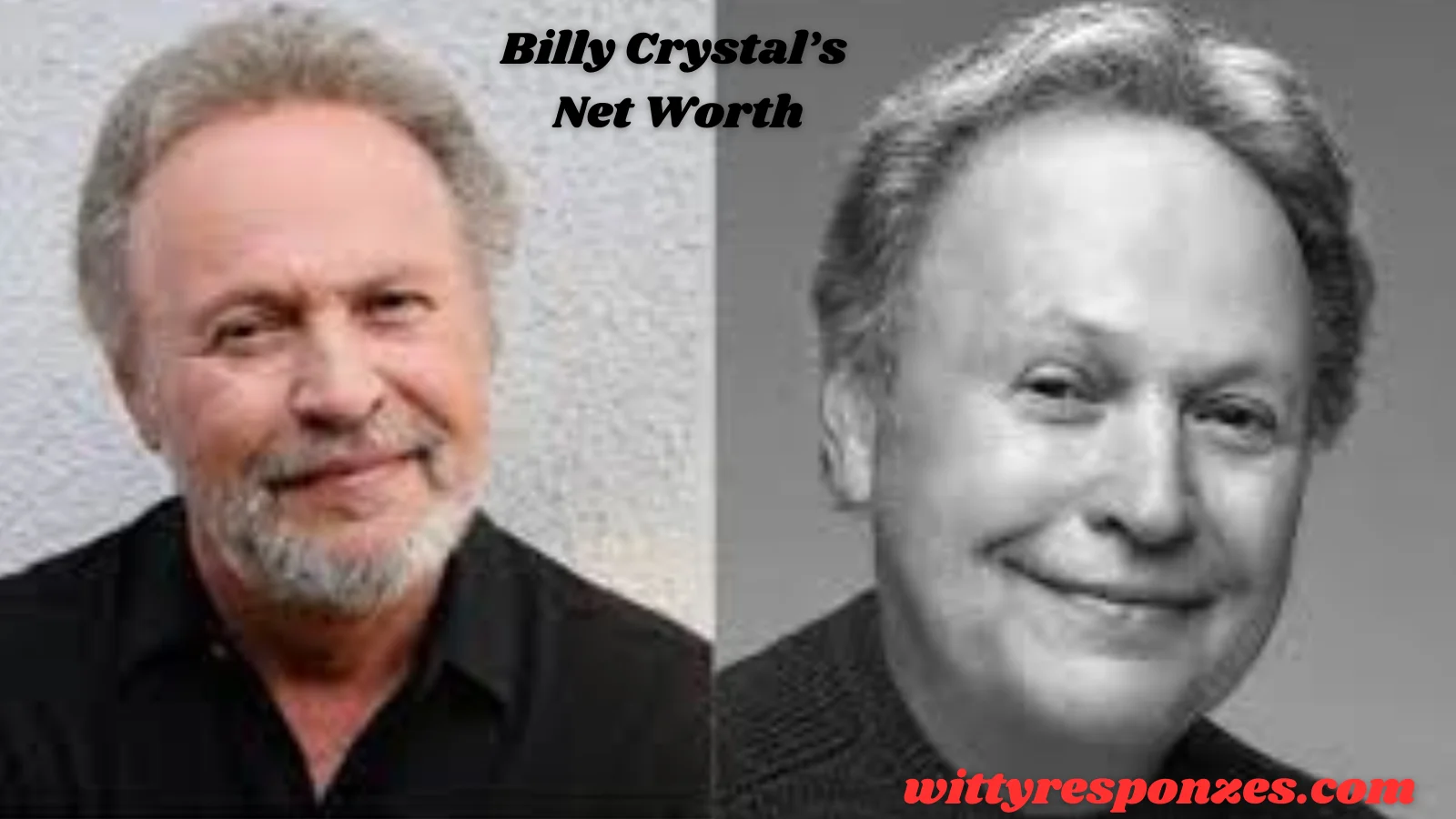 Billy Crystal’s Net Worth