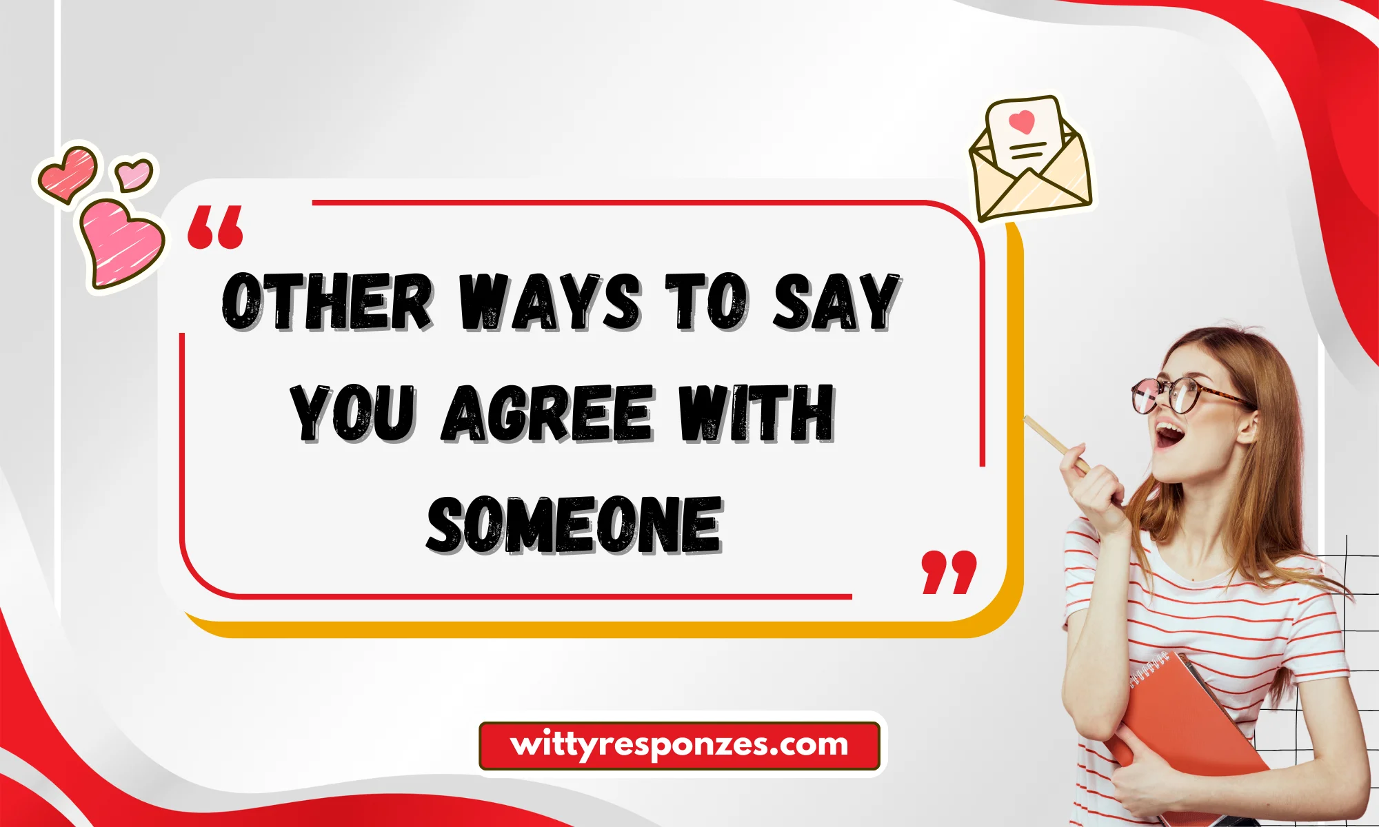 Other Ways to Say You Agree with Someone