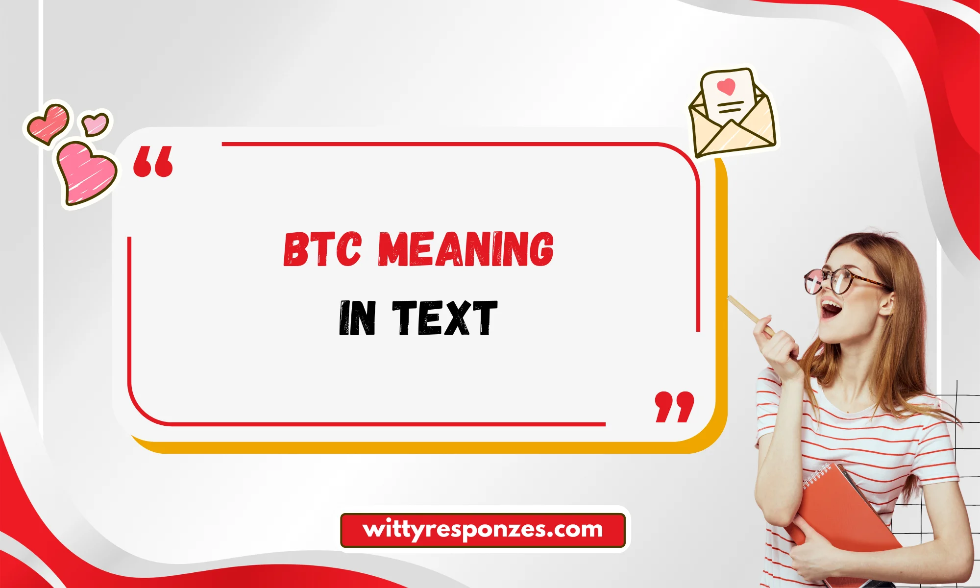 BTC Meaning in Text