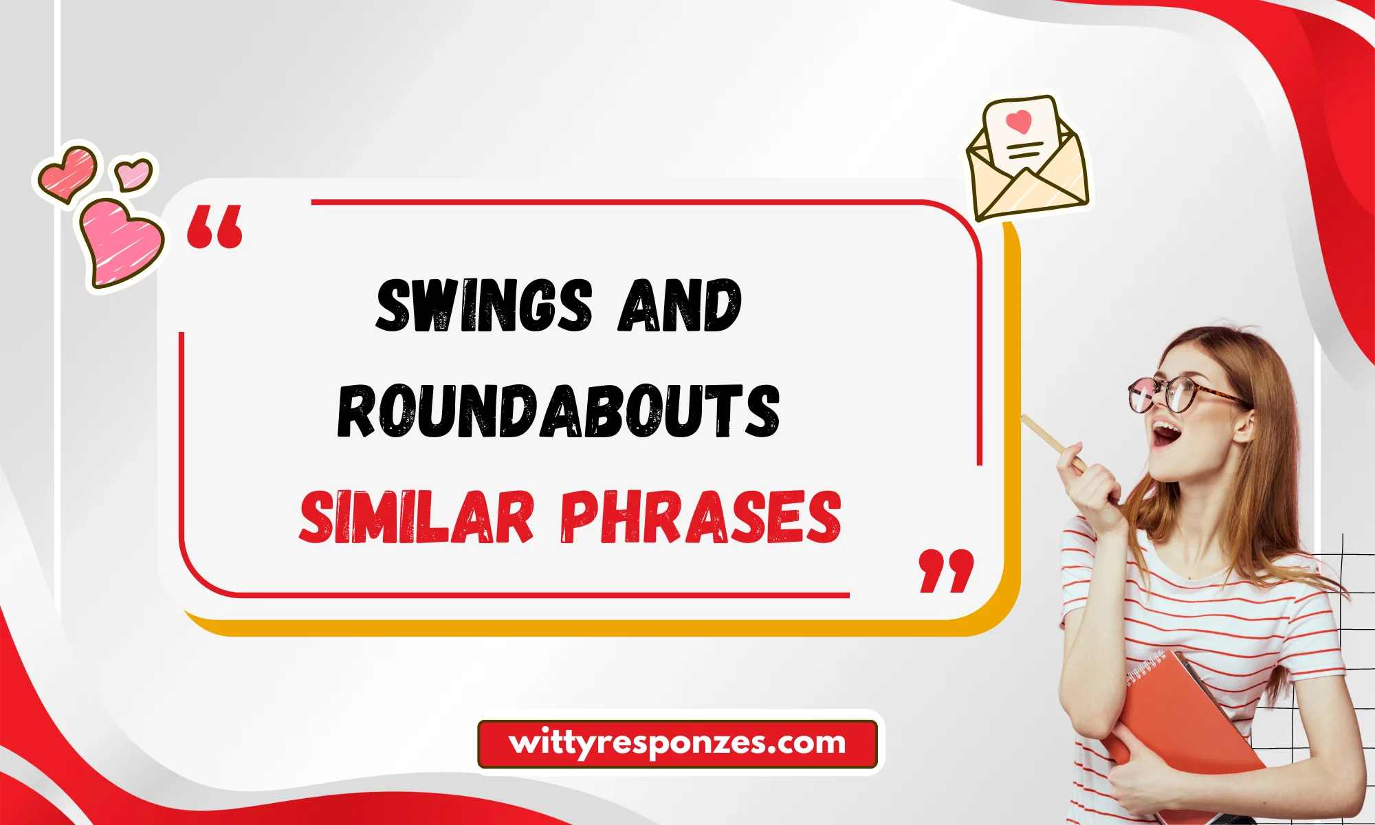 Swings and Roundabouts Similar Phrases