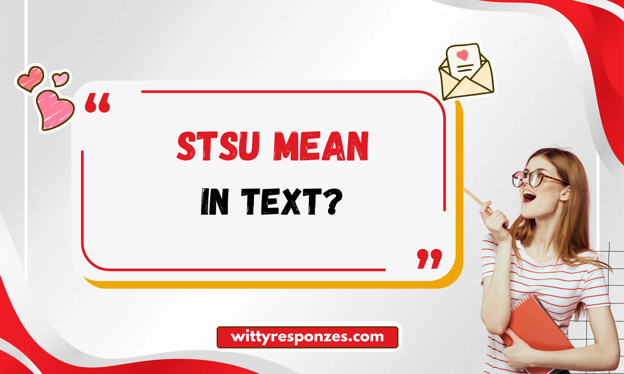 What Does STSU Mean in Text?